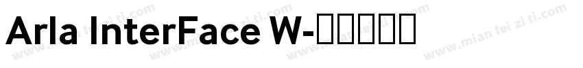 Arla InterFace W字体转换